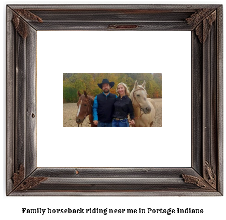 family horseback riding near me in Portage, Indiana